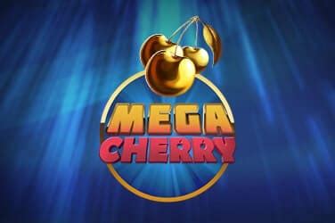 Mega Cherry Bwin